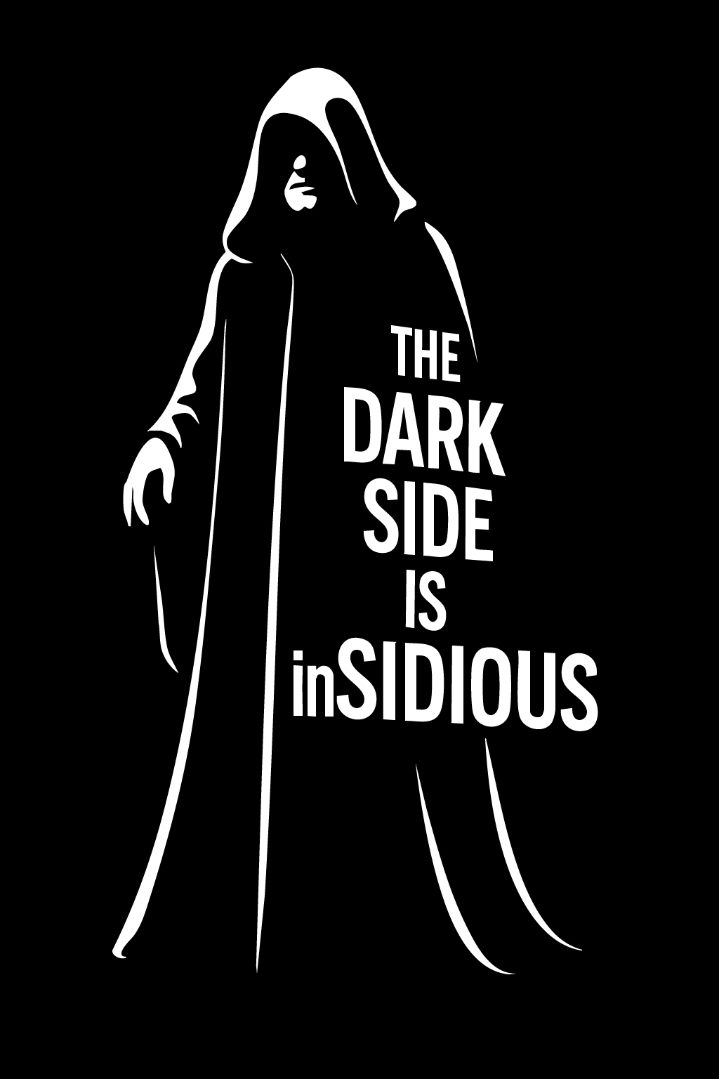 The Dark Side is inSIDIOUS T-Shirt - Star Wars Inspired Sith Pun Tee