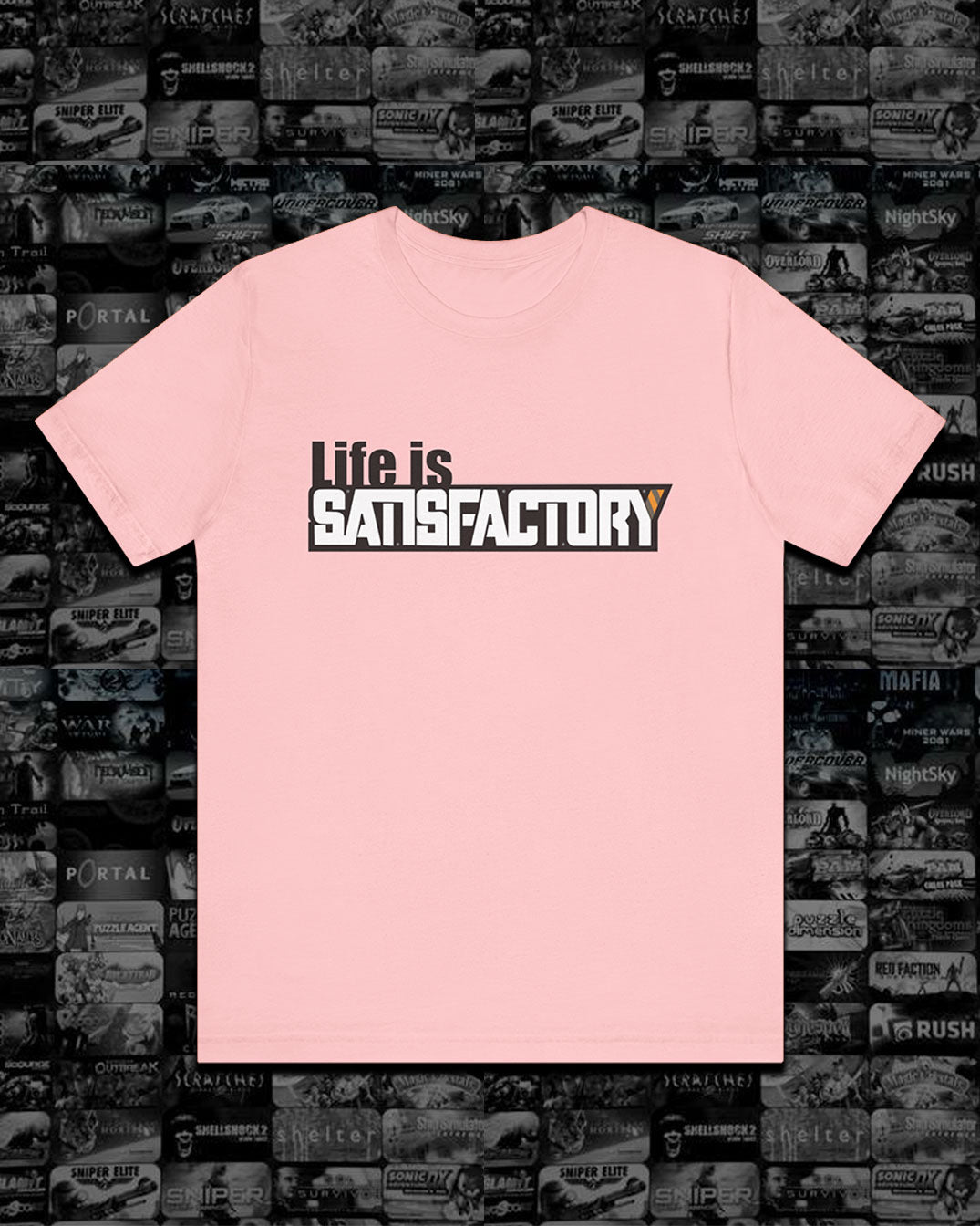 Satisfactory Life T-Shirt, Unisex Tee for Gamers