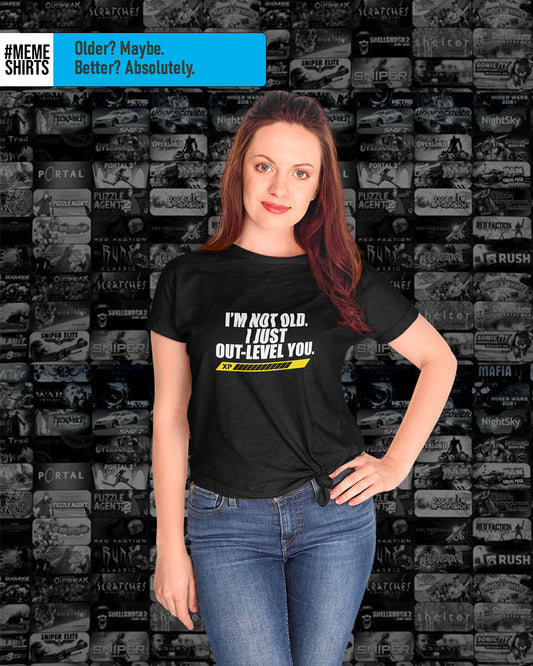 I'm Not Old Just Out-Level You Shirt, Unisex Gaming T-Shirt